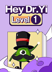 Hey，Dr.YiLevel1