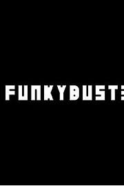 FunkyBuster